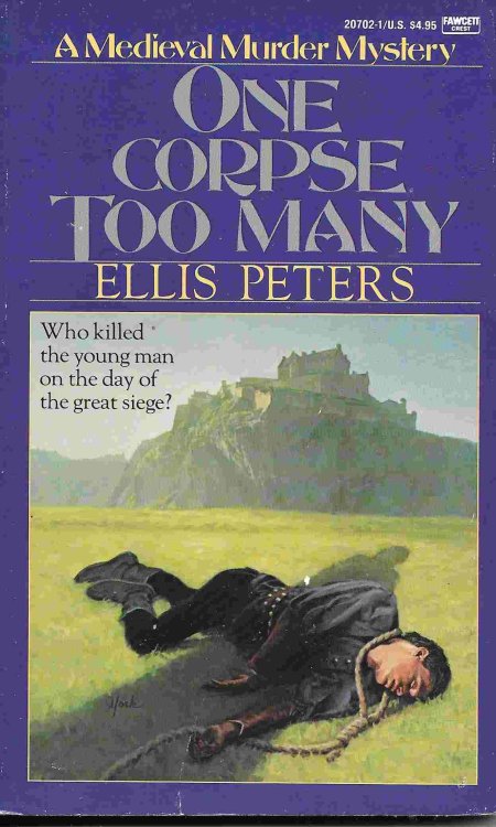 One Corpse Too Many (Brother Cadfael Mystery Series #2)