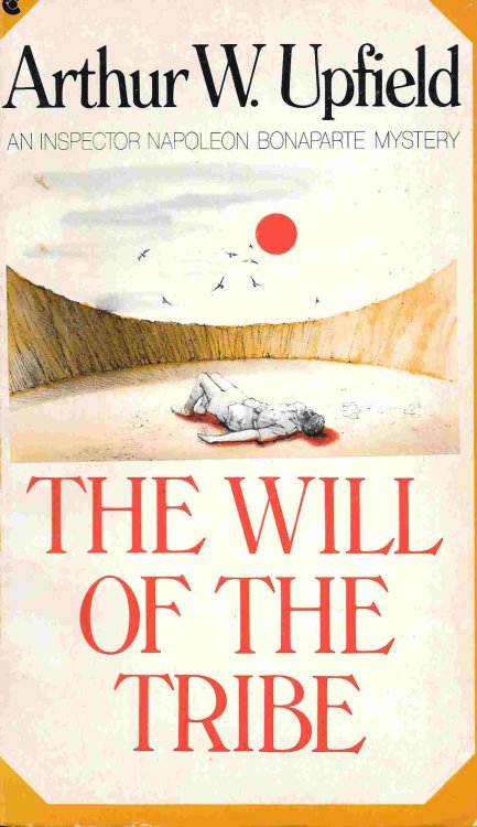 The Will of the Tribe (An Inspector Napoleon Bonaparte Mystery)