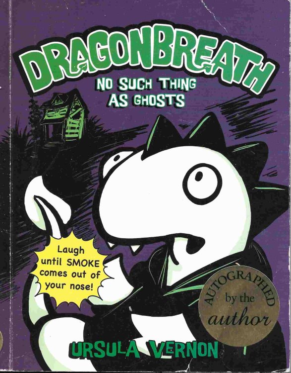 No Such Thing As Ghosts [Signed] (Dragonbreath #5)