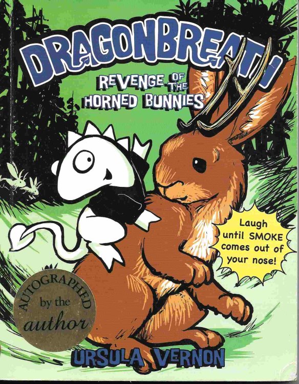 Revenge of the Horned Bunnies [Signed] (Dragonbreath #6)