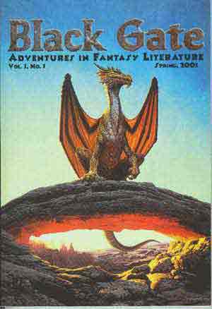 BLACK GATE: ADVENTURES IN FANTASY LITERATURE (VOL. 1 NO. 1, SPRING 2001) (SIGNED)