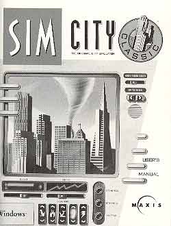 SIM CITY CLASSIC FOR WINDOWS (PC GAME AND USER MANUAL)