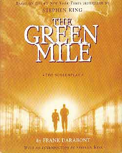 GREEN MILE [THE]: THE SCREENPLAY
