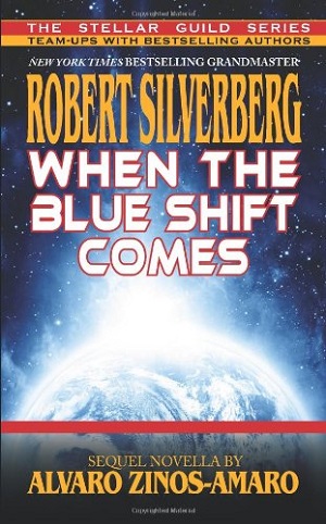 WHEN THE BLUE SHIFT COMES: THE SONG OF LAST THINGS (SIGNED)