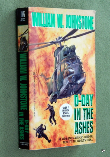 D-Day in the Ashes (William W. Johnstone)