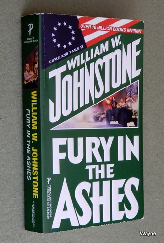 Fury In The Ashes (William W. Johnstone)