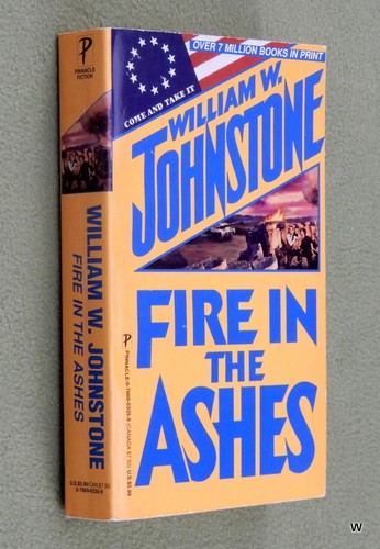 Fire in the Ashes (William Johnstone)