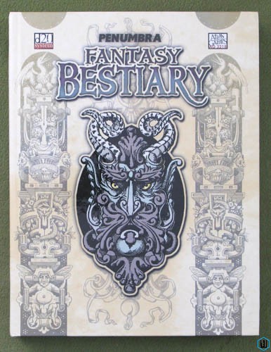 Penumbra Fantasy Bestiary (Dungeons & Dragons D20) Hardcover
