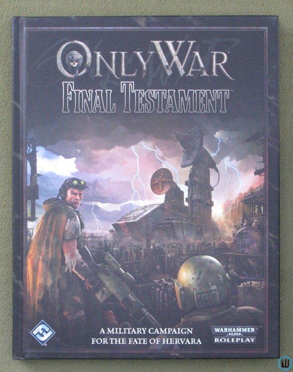 Final Testament (Only War Warhammer 40,000 40k RPG)