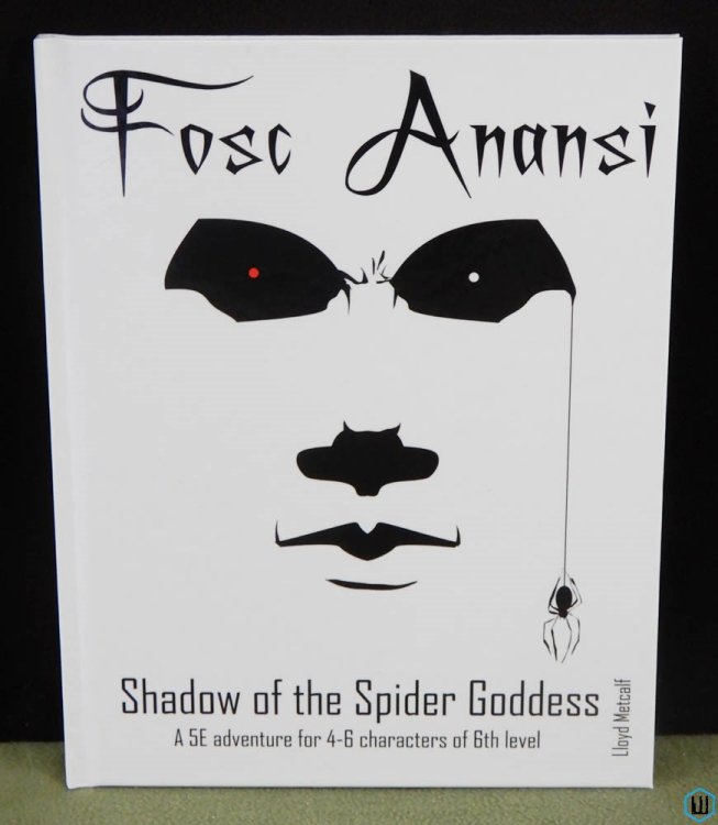 Fosc Anansi - Shadow of the Spider Goddess: A 1E/OSRIC and 5E adventure