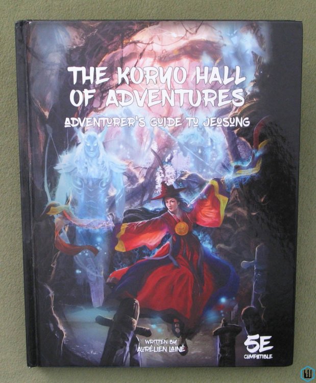 Koryo Hall of Adventures: Adventurer's Guide to Jeosung (5e Compatible)