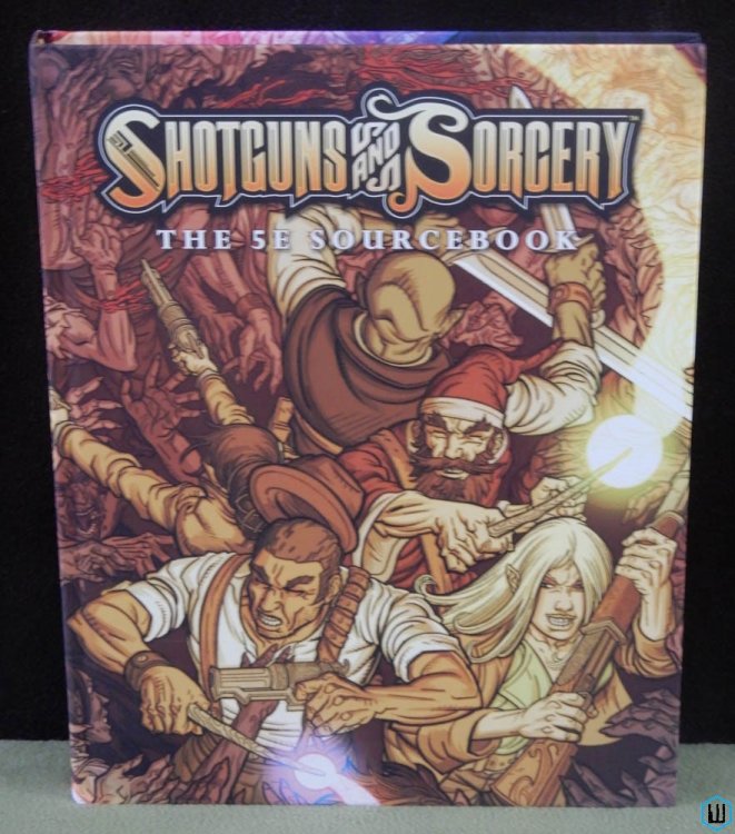Shotguns & Sorcery: Roleplaying Game RPG (D&D 5th edition 5e Sourcebook)
