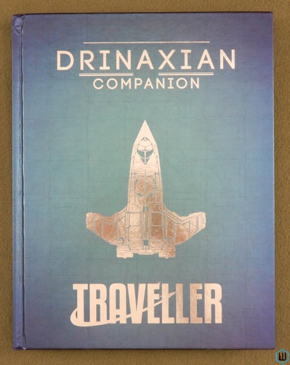 Drinaxian Companion (Traveller RPG: Pirates of Drinax) Hardcover