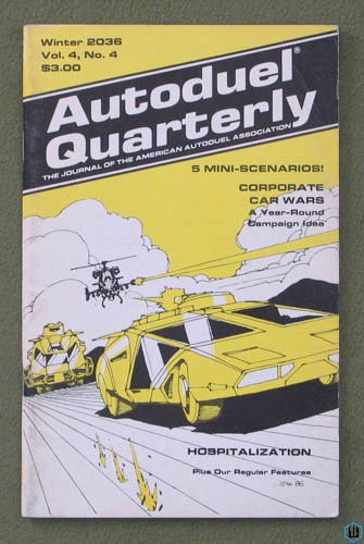 Autoduel Quarterly: Vol. 4, No. 4 (Car Wars)