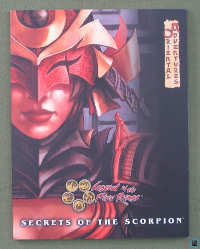 Secrets of the Scorpion (Legend of the Five Rings L5R Oriental Adventures)