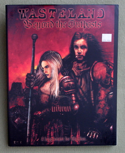 Wasteland: Beyond the Outposts (A Supplement for Obsidian RPG)