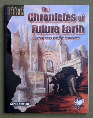 The Chronicles of Future Earth: A Setting Book for Basic Roleplaying RPG