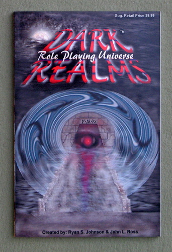 Dark Realms: Role Playing Universe RPG core rules