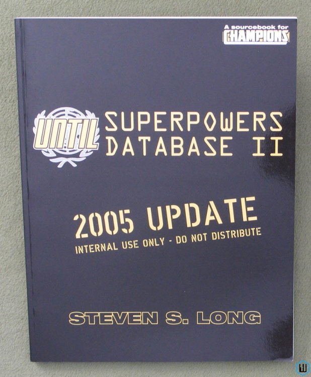 UNTIL Superpowers Database II (Champions) Hero System RPG 5th Edition