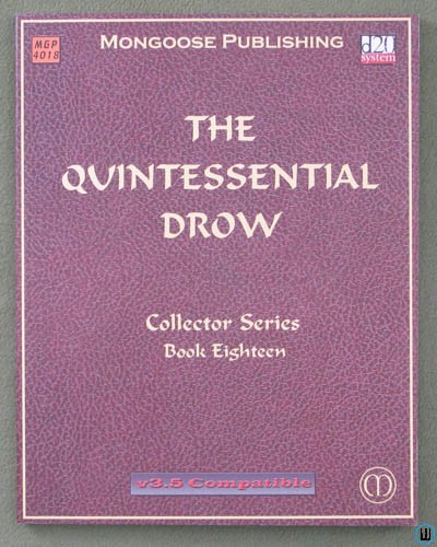 The Quintessential Drow (Dungeons & Dragons 3rd Edition D20 System) NICE