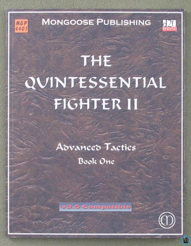 The Quintessential Fighter II 2 (Dungeons & Dragons 3rd Edition D20 System) NICE