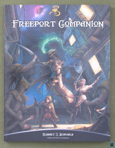 Freeport Companion (Shadow of the Demon Lord OSR RPG)