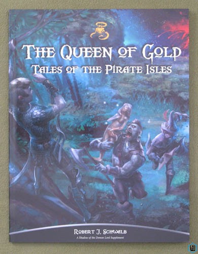 Queen of Gold: Tales of the Pirate Isles (Shadow of the Demon Lord OSR RPG)