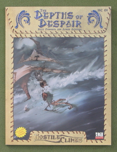 The Depths of Despair: Hostile Climes (Dungeons & Dragons D20 System)