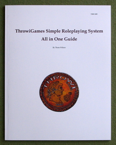 Throwigames Simple Roleplaying System: All in One Guide