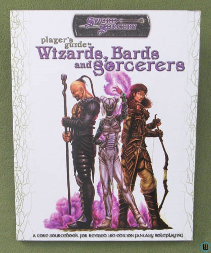 Player's Guide to Wizards, Bards & Sorcerers (Dungeons Dragons Sword Sorcery D20)