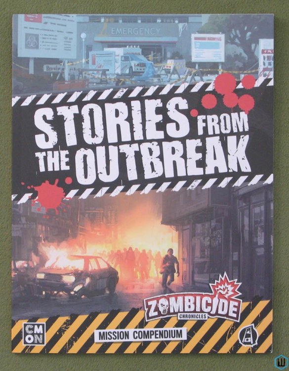Stories From The Outbreak: Mission Compendium (Zombicide Chronicles RPG)