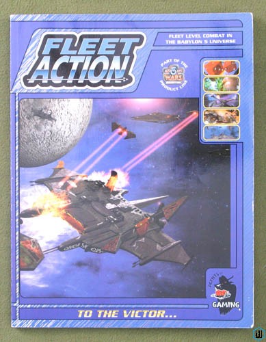 Fleet Action: To the Victor (Babylon 5 Wars Game)