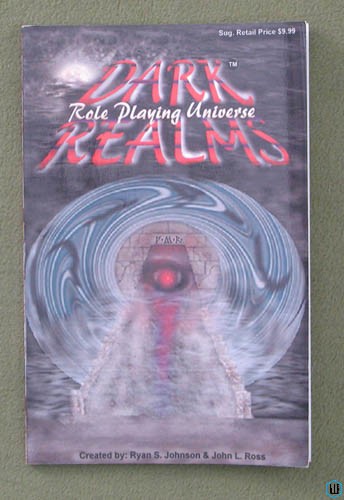 Dark Realms: Role Playing Universe RPG core rules