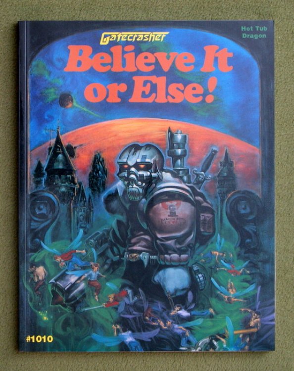Believe It or Else! (Gatecrasher RPG)
