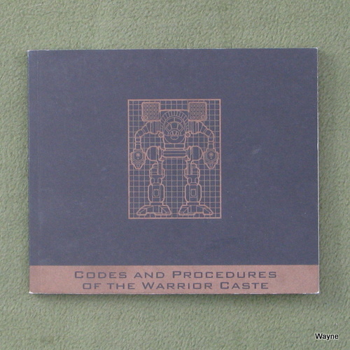 MechWarrior - Codes and Procedures of the Warrior Caste Game Manual