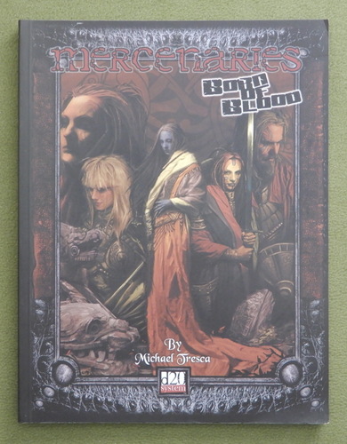 Mercenaries: Born of Blood (Dungeons & Dragons D20 system)