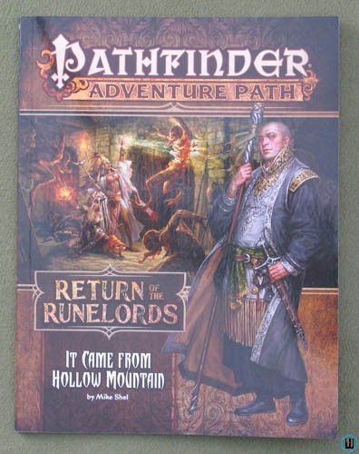 It Came from Hollow Mountain (Pathfinder Return Runelords Adventure Path Part 2)