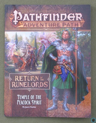Temple of the Peacock Spirit (Pathfinder Return Runelords Adventure Path Part 4)