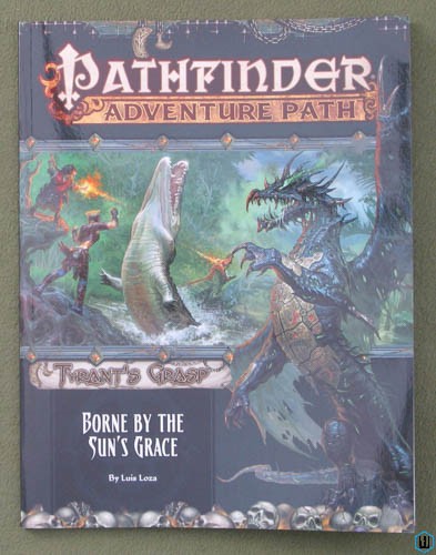 Borne by the Sun's Grace (Pathfinder Tyrant's Grasp Adventure Path Part 5)
