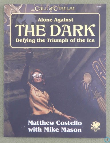 Alone Against the Dark (Call of Cthulhu RPG 7th Edition)