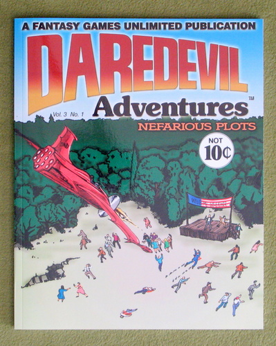 Daredevil RPG Adventures: Nefarious Plots (Daredevils RPG)