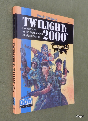 TWILIGHT 2000, 2nd edition RPG [Version 2.2] - REPRINT Paperback