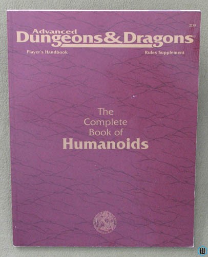 Complete Book of Humanoids (Advanced Dungeons & Dragons PHBR10)
