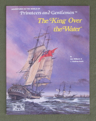 The King Over the Water (Privateers and Gentlemen)