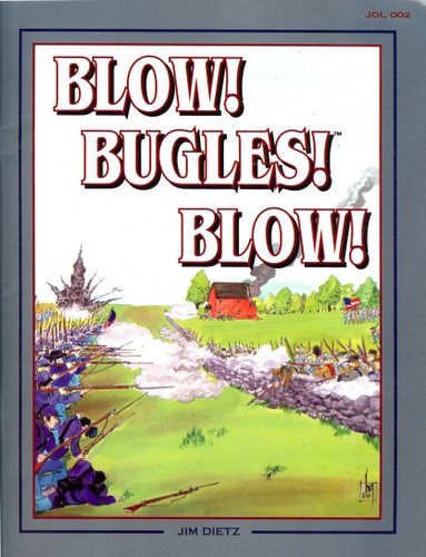 Blow! Bugles! Blow! - Six Scenarios for A Nation on Trial