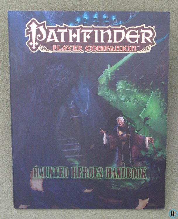 Haunted Heroes Handbook (Pathfinder RPG Player Companion)