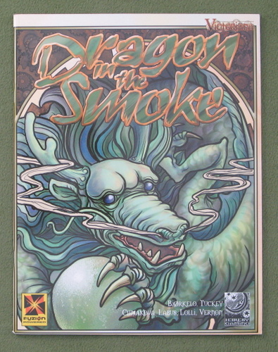 The Dragon in the Smoke (Victoriana RPG)