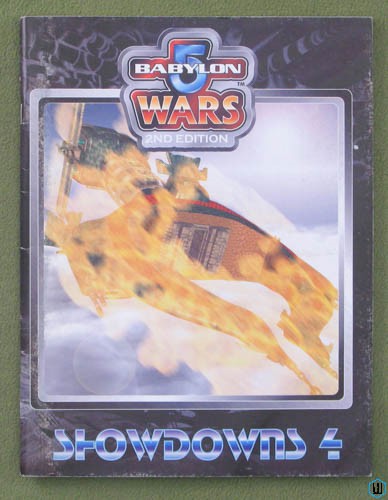 Showdowns 4 (Babylon 5 Wars, 2nd Edition)