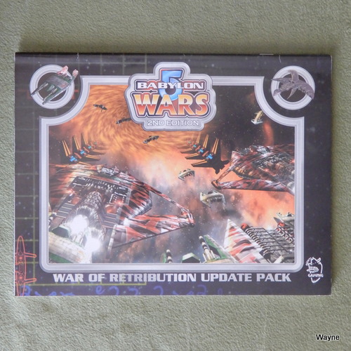 War of Retribution Update Pack (Babylon 5 Wars, 2nd Edition Game)