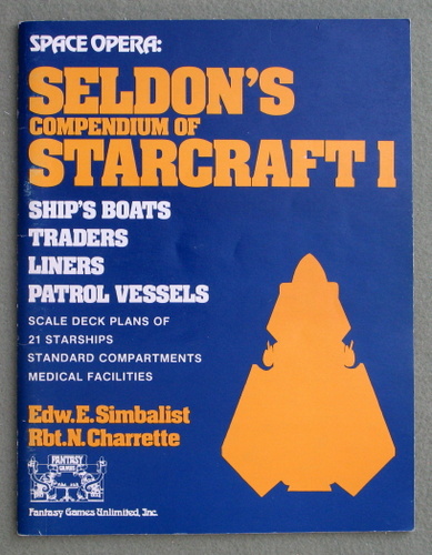 Seldon's Compendium of Starcraft 1 (Space Opera RPG)